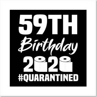 59th Birthday 2020 Quarantined Posters and Art